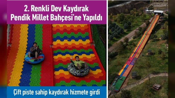 2. Renkli Dev Kaydırak Pendik Millet Bahçesi’nde