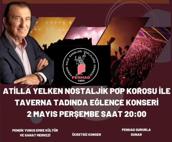 PENHAD'dan Taverna Tadında Atilla Yelken Nostalji Konseri Bu Akşam!