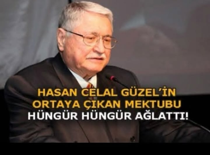 Devlet Hizmetinde Dürüstlük: Hasan Celal Güzel’in Mektubu