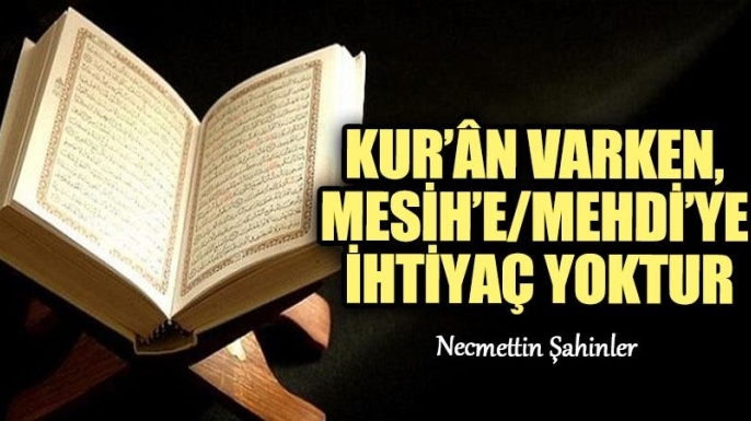 Kur'an'da Ne Yok: Mehdi İnancı