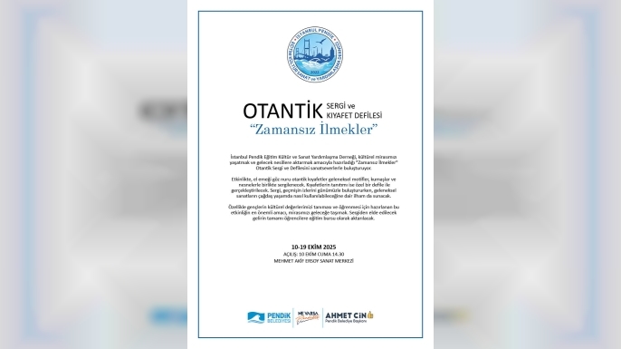 Pendik’te “Zamansız İlmekler” Otantik Sergi ve Kıyafet Defilesi
