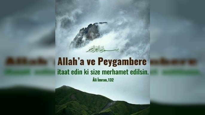 Allah’a İtaat Edin, Peygambere İtaat Edin