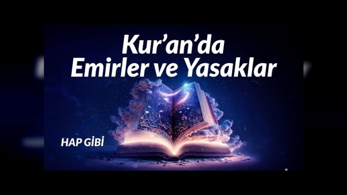 Nüzul Sırasına Göre Kur’an’daki Emirler ve Yasaklar