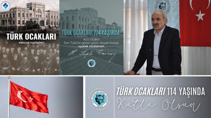 Ahmet Kara'dan Türk Ocakları'nın Kuruluş Yıl Dönümünde Kutlama Mesajı