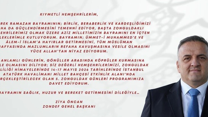 ZONDEF Genel Başkanı Öncan’dan Bayram Mesajı