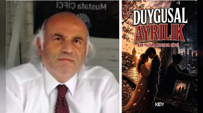 Aşk Yazarı Mustafa Çifci’nin “Duygusal Ayrılık” Kitabı 2. Baskıda