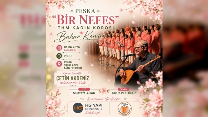 PESKA Bir Nefes THM Kadın Korosu Bahar Konseri Bu Akşam Yunus Emre KM'de