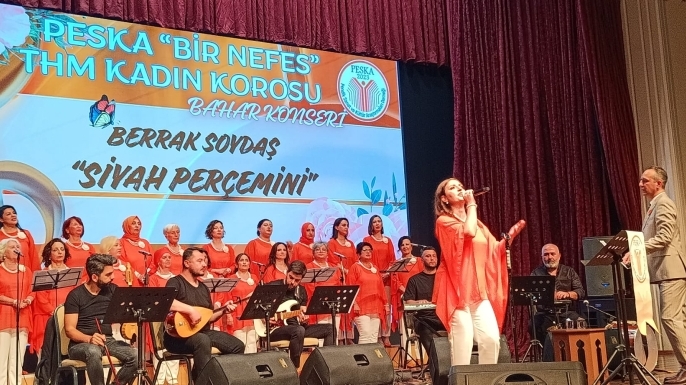 PESKA Bir Nefes THM Kadın Korosu’ndan Unutulmaz Bahar Konseri