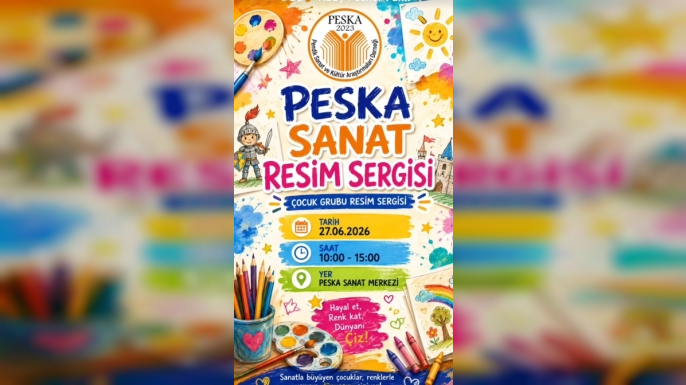 PESKA'dan Minik Ressamların Eserlerine Özel Sergi