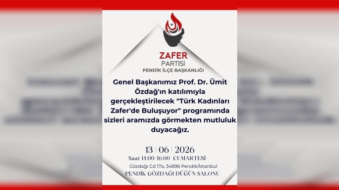 Türk Kadınları Zafer'de Buluşuyor Programı Pendik'te Düzenlenecek