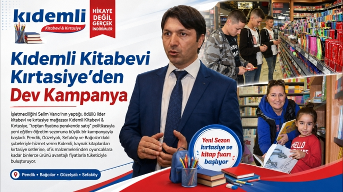 Kıdemli Kitabevi Kırtasiye’den Dev Kampanya