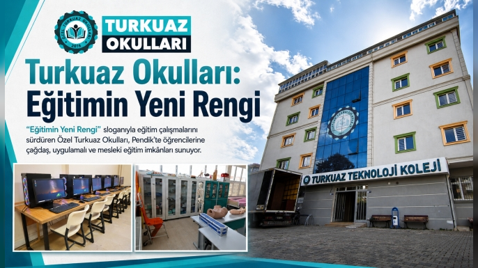 Turkuaz Okulları: Eğitimin Yeni Rengi