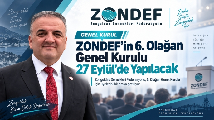 ZONDEF’in 6. Olağan Genel Kurulu 27 Eylül’de yapılacak