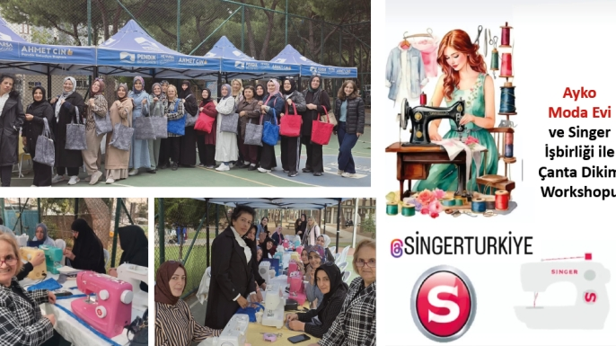 Ayko Moda Evi ve Singer İşbirliği ile Çanta Dikim Workshopu