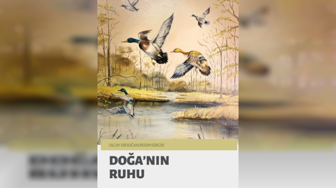 “Doğa’nın Ruhu” Resim Sergisi Sanatseverlerle Buluşuyor