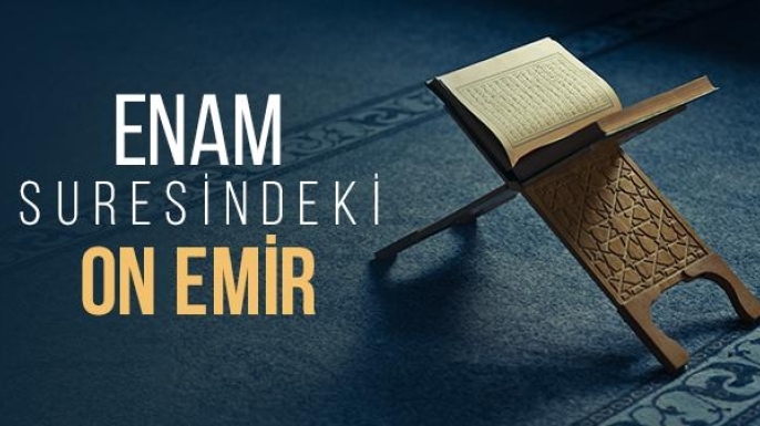 En’am Süresindeki Emirler