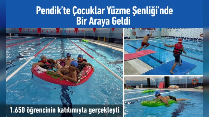 Pendik’te Çocuklar Yüzme Şenliğinde Eğlence ve Sporu Bir Arada Yaşadı