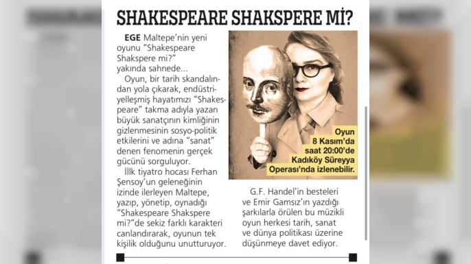 Pendikli Sanatçı Ege Maltepe’den Yeni Oyun: “Shakespeare Shakspere mi?”