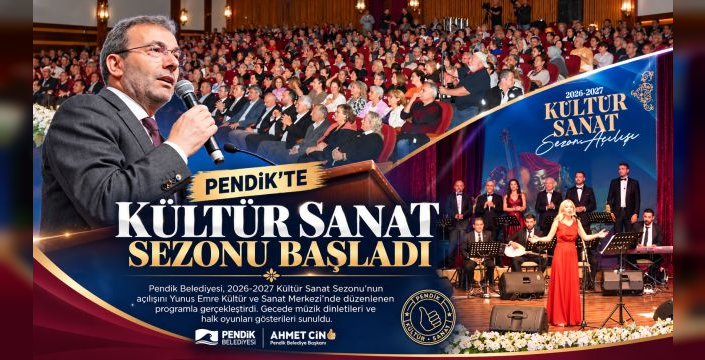 Pendik’te Kültür Sanat Sezonu Başladı