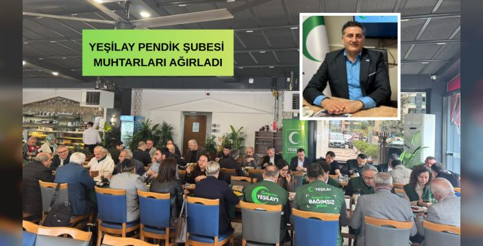 Yeşilay Pendik Şubesi Muhtarları Ağırladı