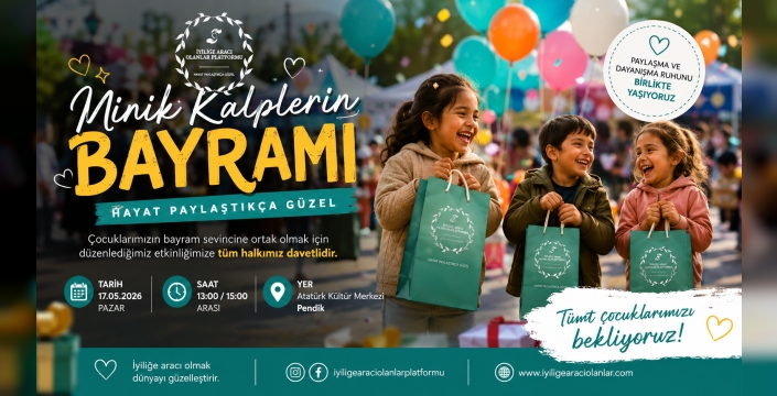Pendik’te Minik Kalpleri Isıtacak Bayram Buluşması