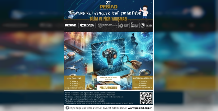 PESİAD Pendikli Gençler İcat Çıkartıyor Yarışması Başlıyor